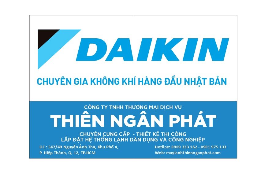 Đại lý máy lạnh Daikin - Thiên Ngân Phát